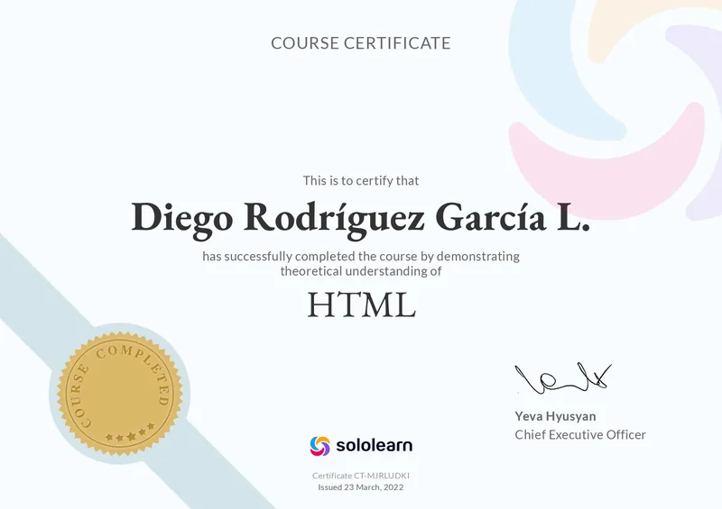 Certificado de Sololearn del curso de HTML a nombre de Diego Rodríguez García L., emitido el 23 de marzo de 2022